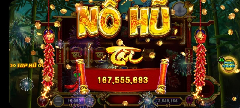 Jackpot nổ hũ "Siêu Khủng"
