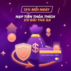 nạp mỗi ngày tặng thêm 15% Nạp tiền thường xuyên tặng thêm 15%